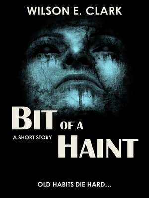 cover image of Bit of a Haint